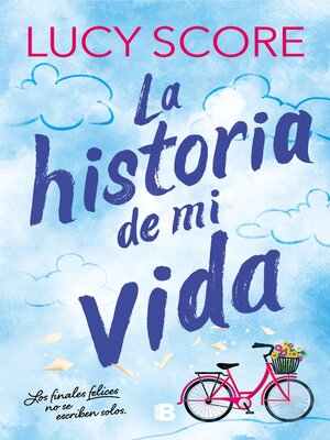 cover image of La historia de mi vida (Story Lake 1)